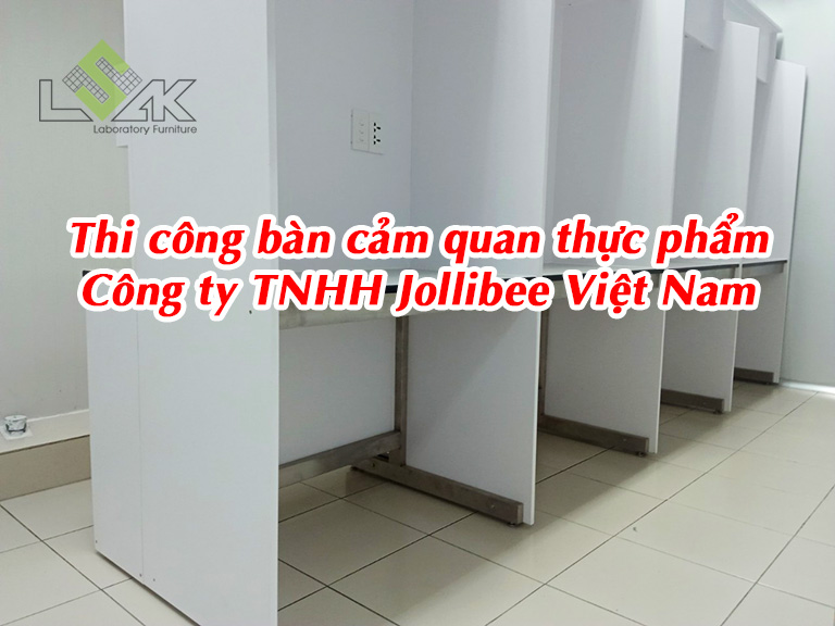 Thi công lắp đặt bàn thí nghiệm cảm quan thực phẩm cho công ty Jollibee